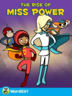 WordGirl: The Rise of Ms. Power