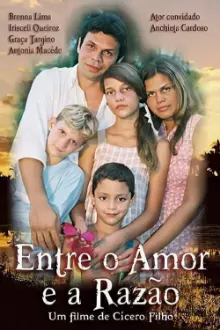 Entre o Amor e a Razão