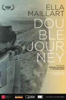 Ella Maillart: Double Journey