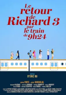 The Return of Richard III on the 9:24 am Train