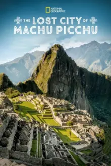 A Cidade Perdida de Machu Picchu