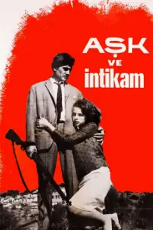 Aşk ve İntikam