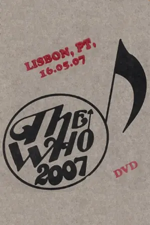 The Who: Lisbon 5/16/2007