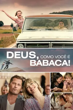 Deus, como você é babaca!