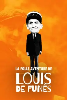 La Folle Aventure de Louis de Funès