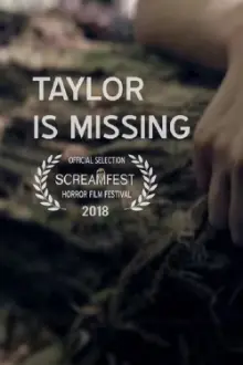 Taylor Is Missing