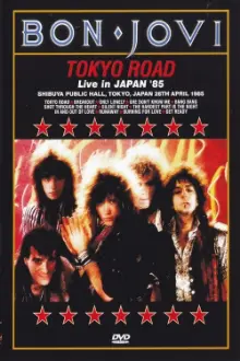 Bon Jovi | Tokyo Road - Live in Japan '85