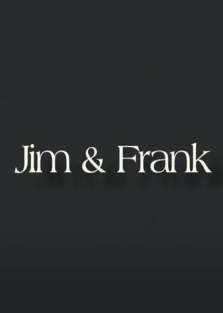 Jim & Frank