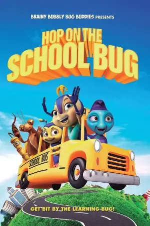 Hop On The School Bug