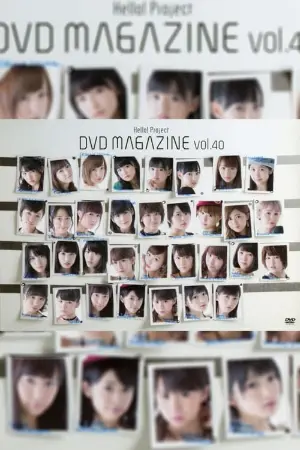 Hello! Project DVD Magazine Vol.40