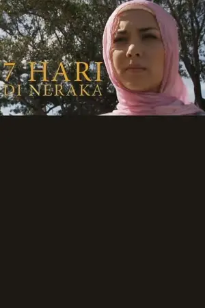 7 Hari di Neraka