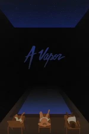 A Vapor