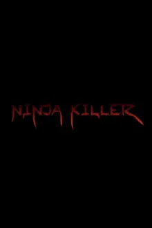 Ninja Killer