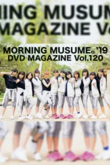 Morning Musume.'19 DVD Magazine Vol.120