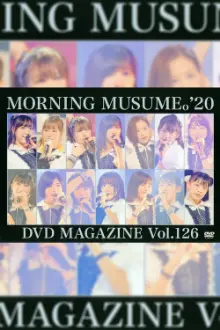 Morning Musume.'20 DVD Magazine Vol.126