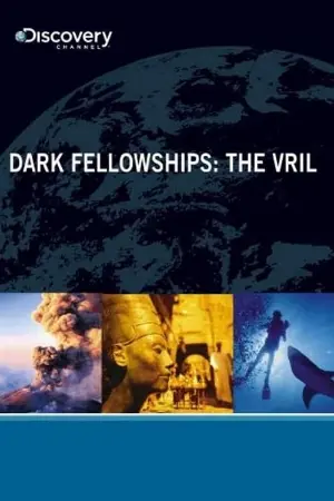 Dark Fellowships: The Vril