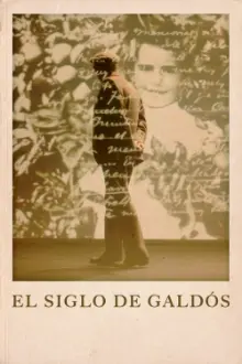 El siglo de Galdós