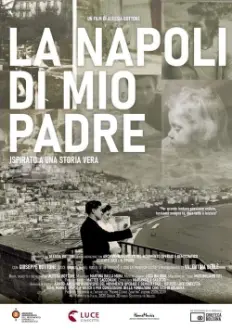 La Napoli di mio padre