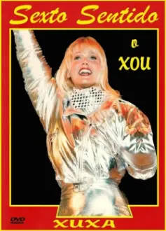 Xuxa: Sexto Sentido O Xou