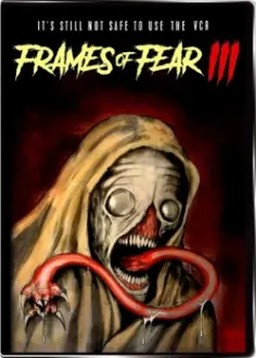 Frames of Fear III