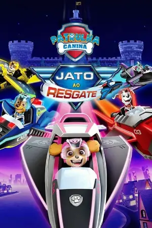 Patrulha Canina: Jato ao Resgate