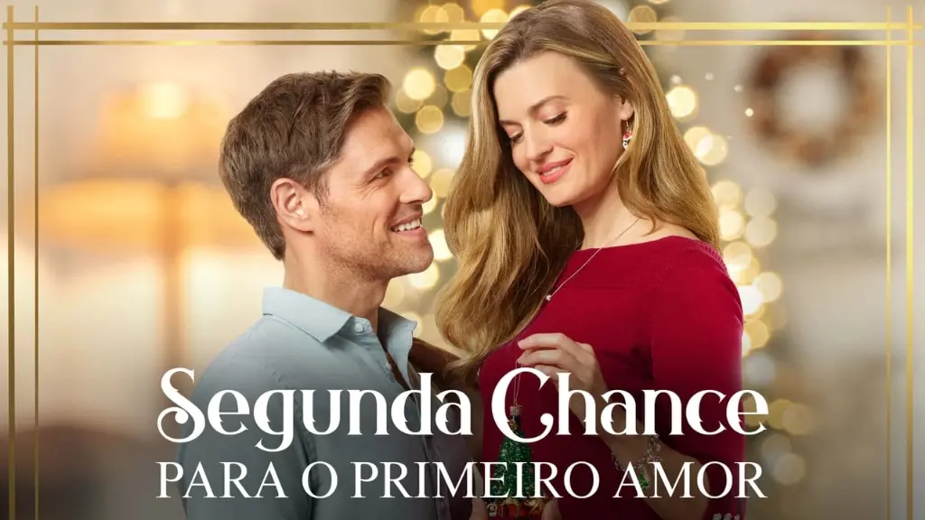 Segunda Chance para o Primeiro Amor