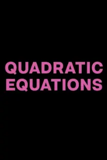 Quadratic Equations