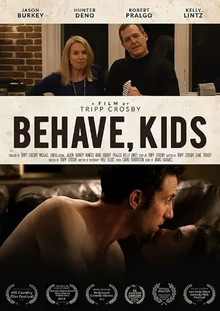 Behave, Kids
