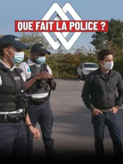 Que fait la police ?