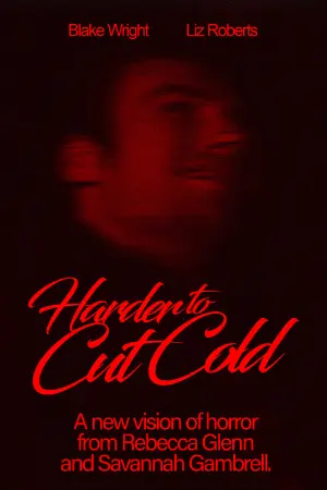 Harder to Cut Cold