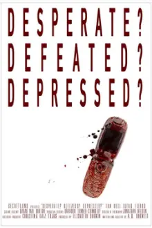 Desperate? Defeated? Depressed?