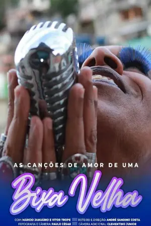 As Canções de Amor de uma Bixa Velha