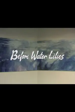 Before Water Lilies