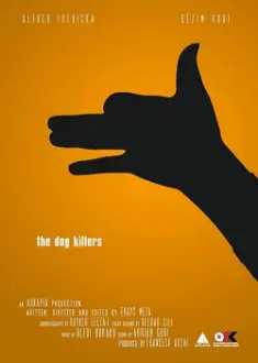 The Dog Killers