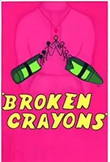 Broken Crayons