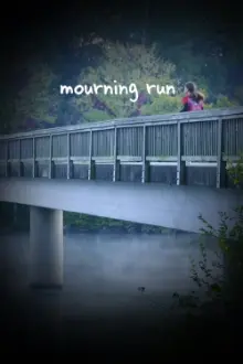 Mourning Run