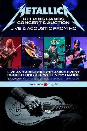 Metallica Helping Hands Concert & Auction: Live & Acoustic From HQ