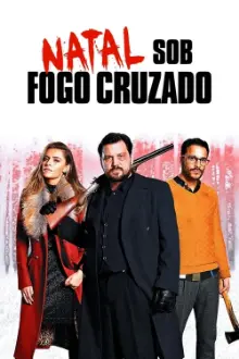 Natal Sob Fogo Cruzado