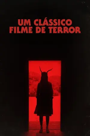 Um Clássico Filme de Terror