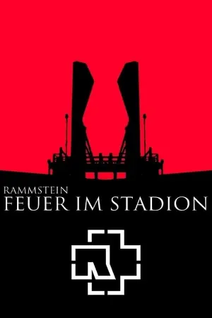 Rammstein: Feuer Im Stadion