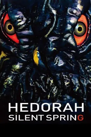 Hedorah Silent Spring