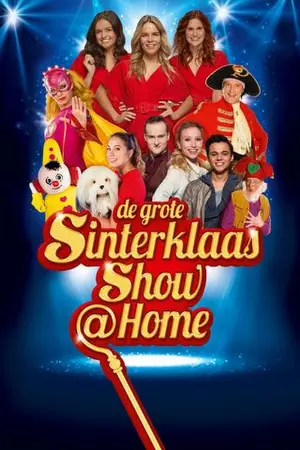 De Grote Sinterklaasshow @Home