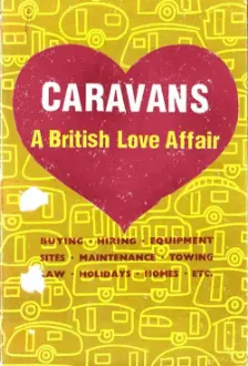 Caravans: A British Love Affair