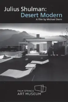 Julius Shulman: Desert Modern