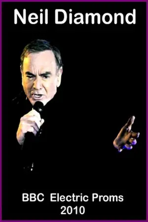 Neil Diamond: BBC Electric Proms