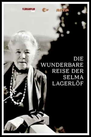 The Wonderful Journey of Selma Lagerlöf