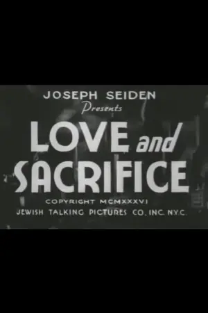 Love and Sacrifice