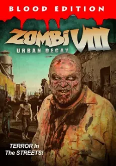 Zombi VIII: Urban Decay