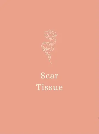 Scar Tissue