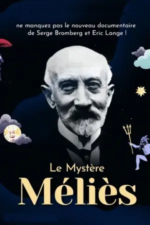 The Méliès Mystery